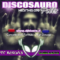 Discosauro Pills 005 by DjBlasto
