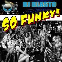 So Funky! by DjBlasto