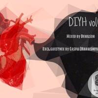DEEP IN YOUR HEART house sessions vol010 mixed by Caspa by Deep In Your Heart house sessions