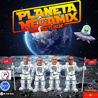 PLANETA MEGAMIX TEMPORADA 7 (7-1-2023) by PLANETA MEGAMIX THE RETURN
