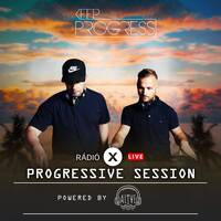 PROGRESSIVE SESSION - KEEP PROGRESS - 2022.04.09 by Rádió X | X Archívum | radiox.hu
