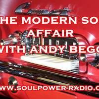THE MODERN SOUL AFFAIR WITH ANDY BEGGS JUNE 7TH 2017 by Andy Beggs Musical Jukebox.....