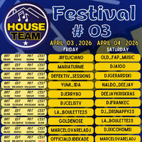 House Team Festival by DJ FrankEC (4-4-26) by DJ FrankEC