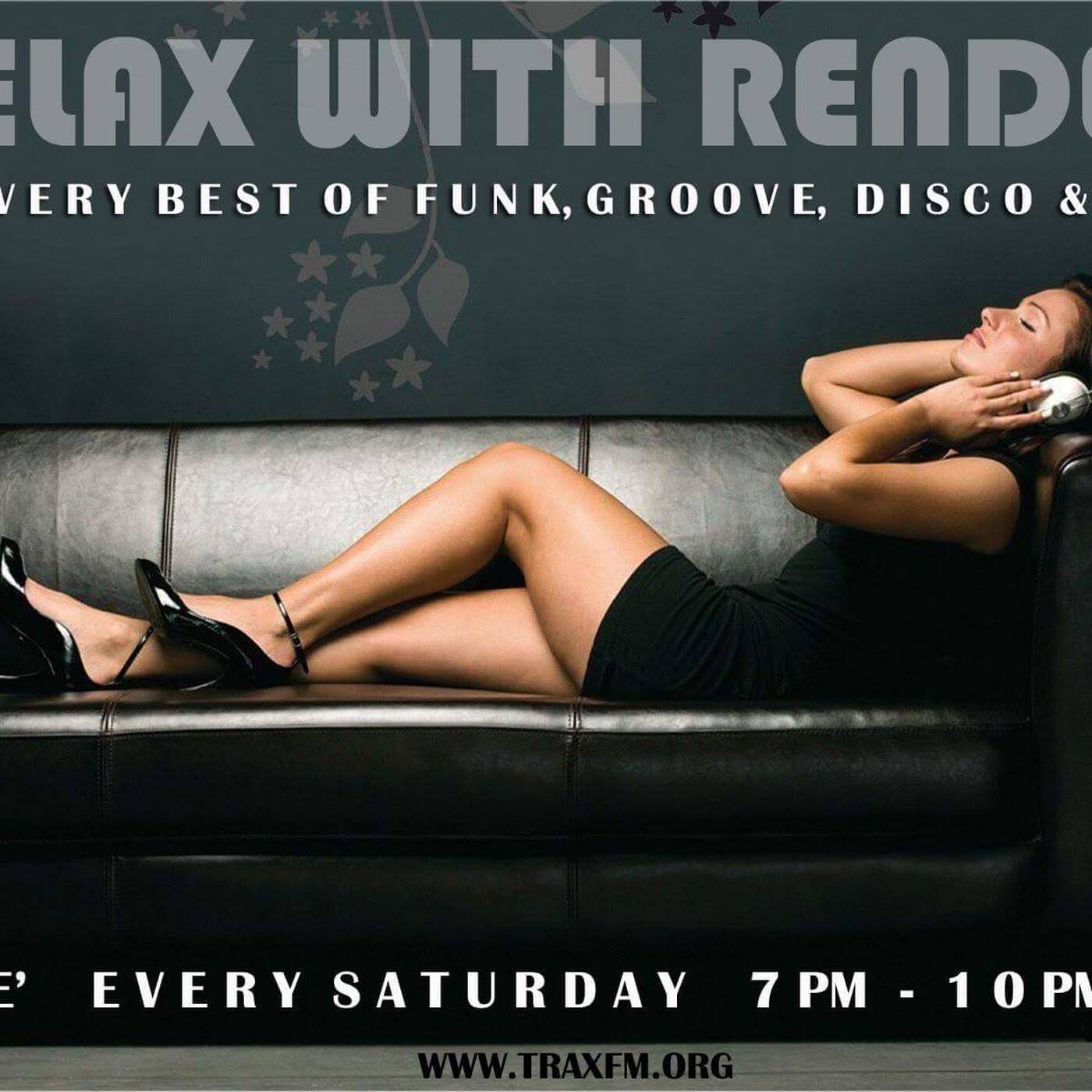Relax With Rendell Show Replay On Trax FM & Rendell Radio - 2nd July 2022 episode artwork