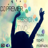 DJ PREMIER - MIX TWO - MASHUPS - TOP40 by DJ CARLOS JIMENEZ