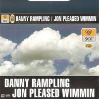 Sex (1242) - Danny Rampling by Everybody Wants To Be The DJ