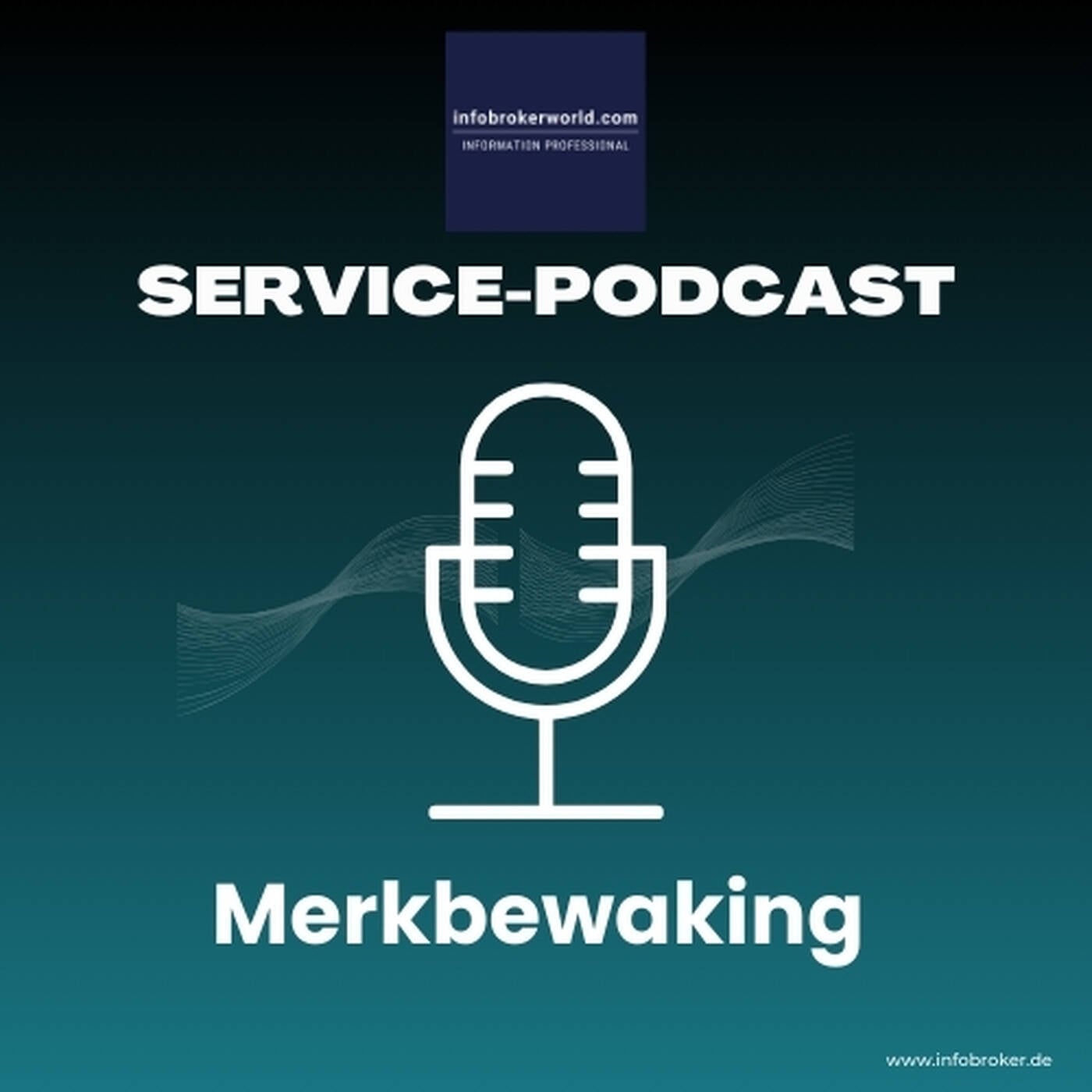 Merkbewaking - infobrokerworld service podcast episode artwork