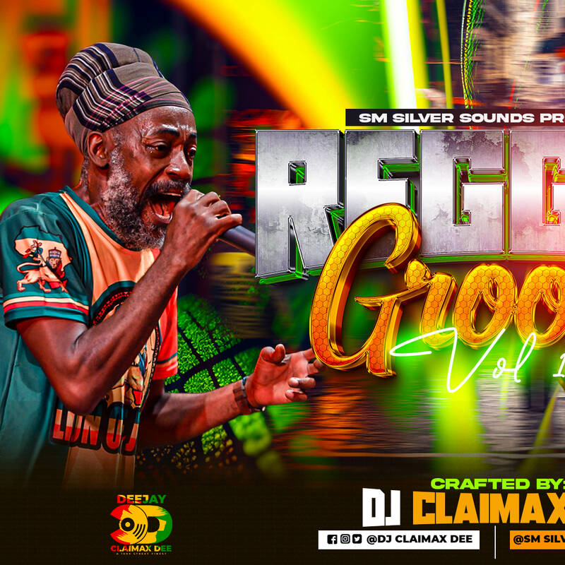 REGGAE GROOVE - S.M SILVER SOUNDS