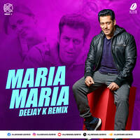 Maria Maria (Remix) - Deejay K by All Indian DJs Drive