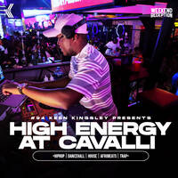 #94 KEEN KINGSLEY PRESENTS HIGH ENERGY AT CAVALLI (Kenyan,Hiphop,Dancehall,House,Afrobeats,Trap) by Keen Kingsley