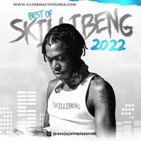 Skillibeng - The best of Skillibeng 2022 by supremacysounds