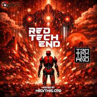 One Last Time…. RedTech End by DJAYP presents. trancefusion