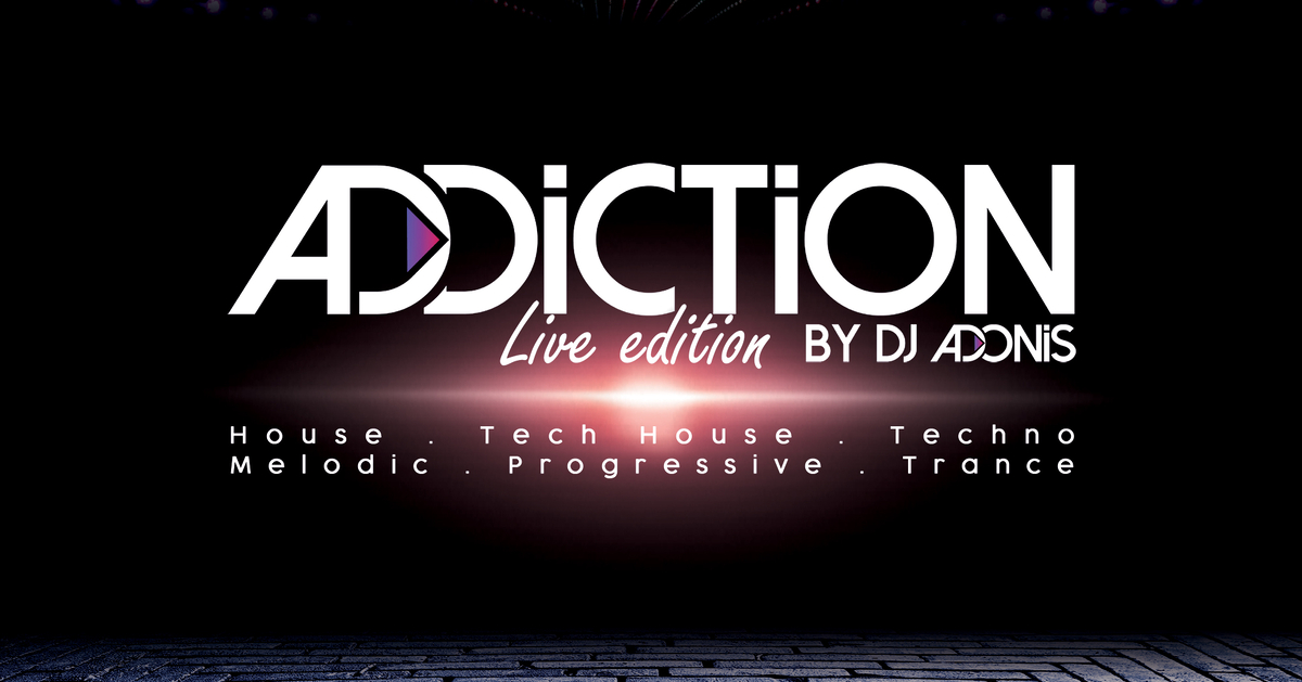 Addiction Live @ Collectif Fun 28.06.2021