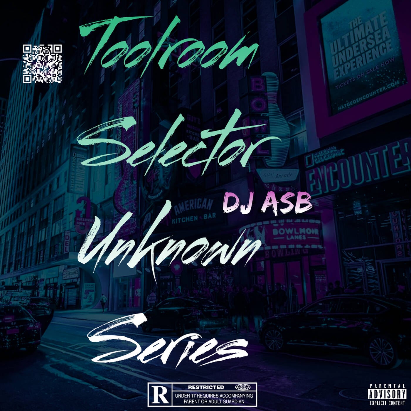 Toolroom Selector Unknown Series ( DJ Asb Mixed )