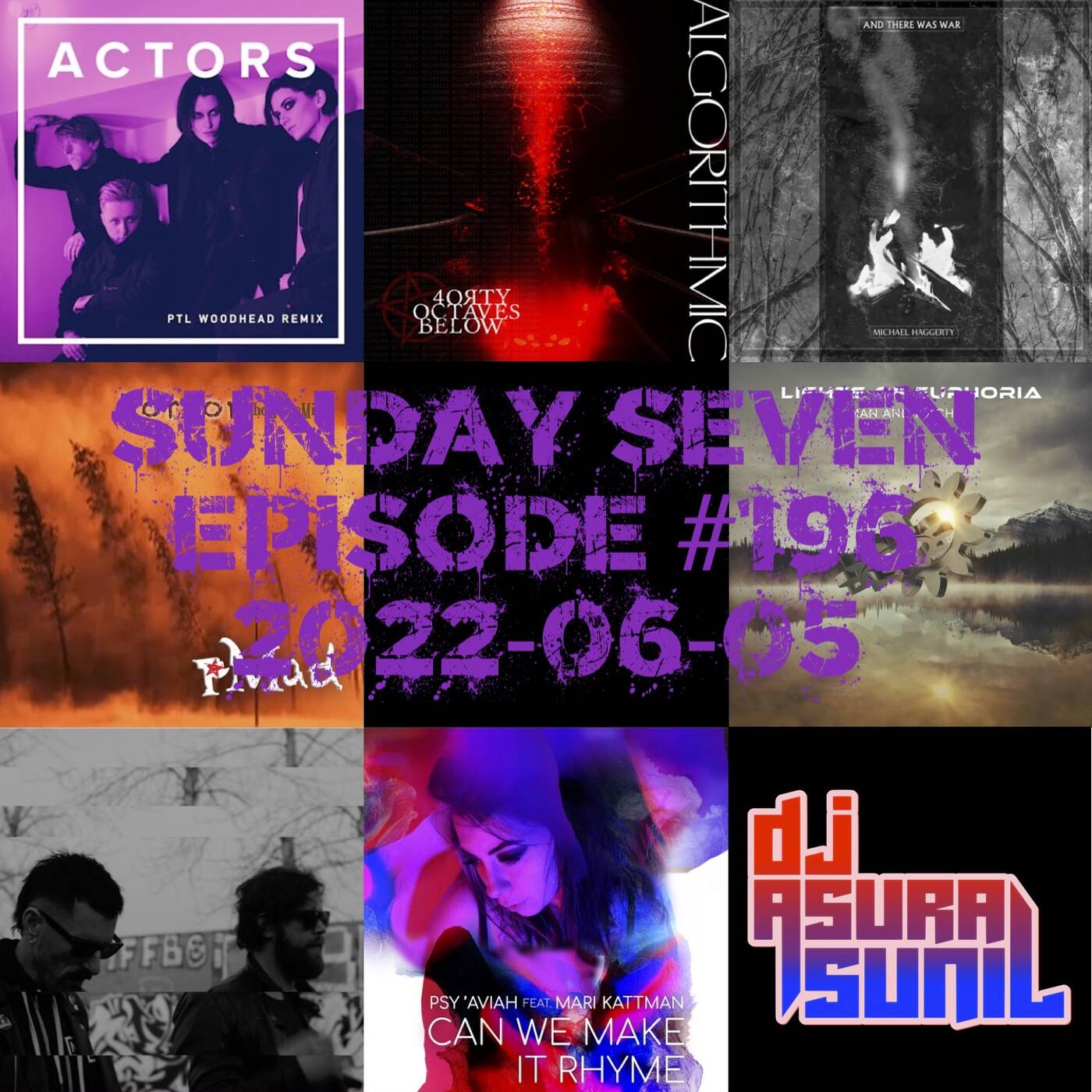 DJ AsuraSunil's Sunday Seven Mixshow #196 - 20220605 episode artwork
