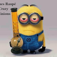 Jaques Raupé - Crazy Minions (First Minions Edit) by Jaques Raupé