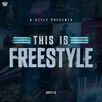 A-Style presents This Is Freestyle EP#113 @ RHR.FM 27.02.19 by A-Style - Harder Styles DJ