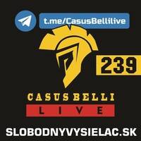 Casus belli 239 - 2025-07-30 by Slobodný Vysielač