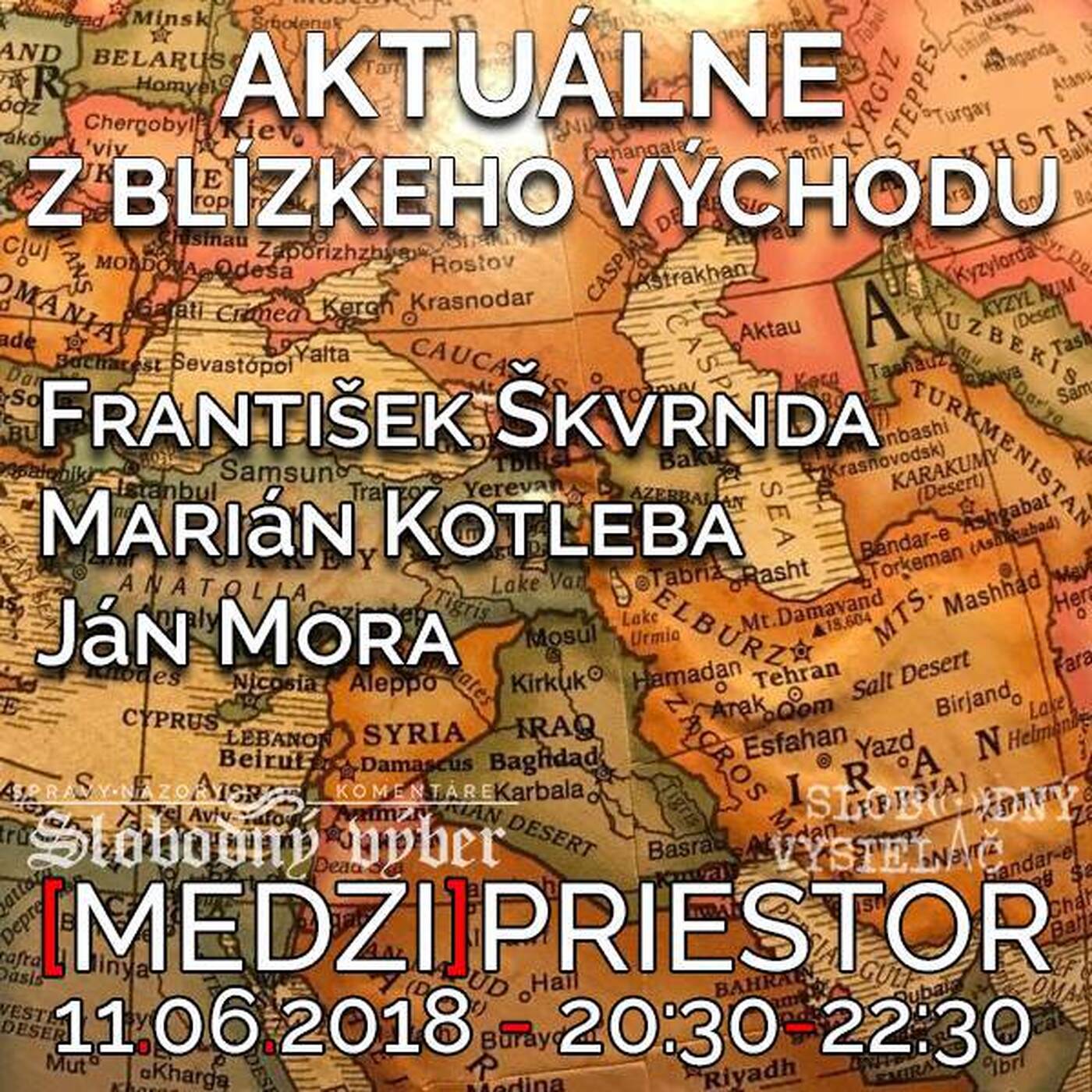 Medzipriestor 127 - 2018-06-11 aktuálne z Blízkeho východu episode artwork