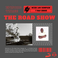 THE ROAD SHOW Episode 3 by T Man Lebese