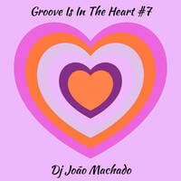 DJ João Machado - Groove Is In The Heart 7 06.26 (Live @ Catch Me 11.07.26) by DJ João Machado