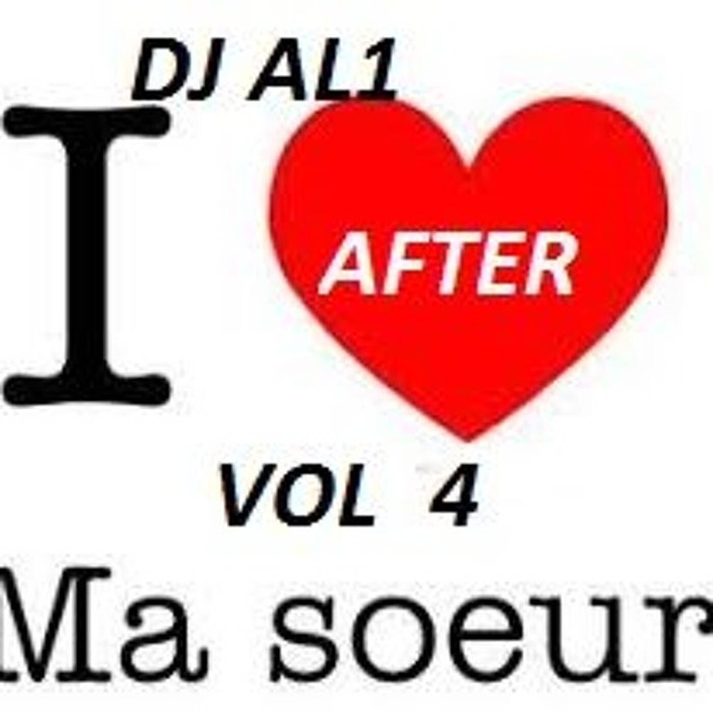 DJ AL1 After Ma Soeur Vol 4 episode artwork