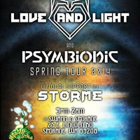 Don't Funk Around (Love &amp; Light/ Psymbionic Spring Tour) by Storme