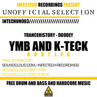 Trancehistory - Doodey (YMB & K-Teck  bootleg) by YMB