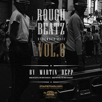 MARTIN DEPP 'Rough Beatz' vol.06 (December 2014) by Martin Depp