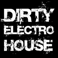 DJ WoC @DIRTY ELECTRO HOUSE SESSION 22 03 14 by PulsaPlay Music DJ WoC