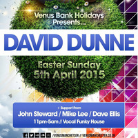 DAVID DUNNE'S VENUS EASTER SUNDAY MIX by David Dunne