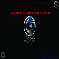 Dance Classixx Vol.4 mixed by Dj Miray by Dj Miray