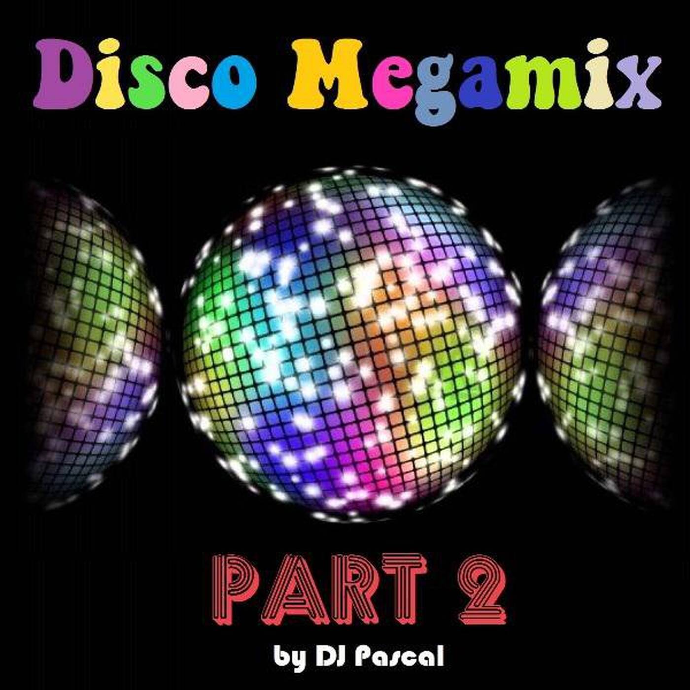 Disco Megamix Part 2 episode artwork
