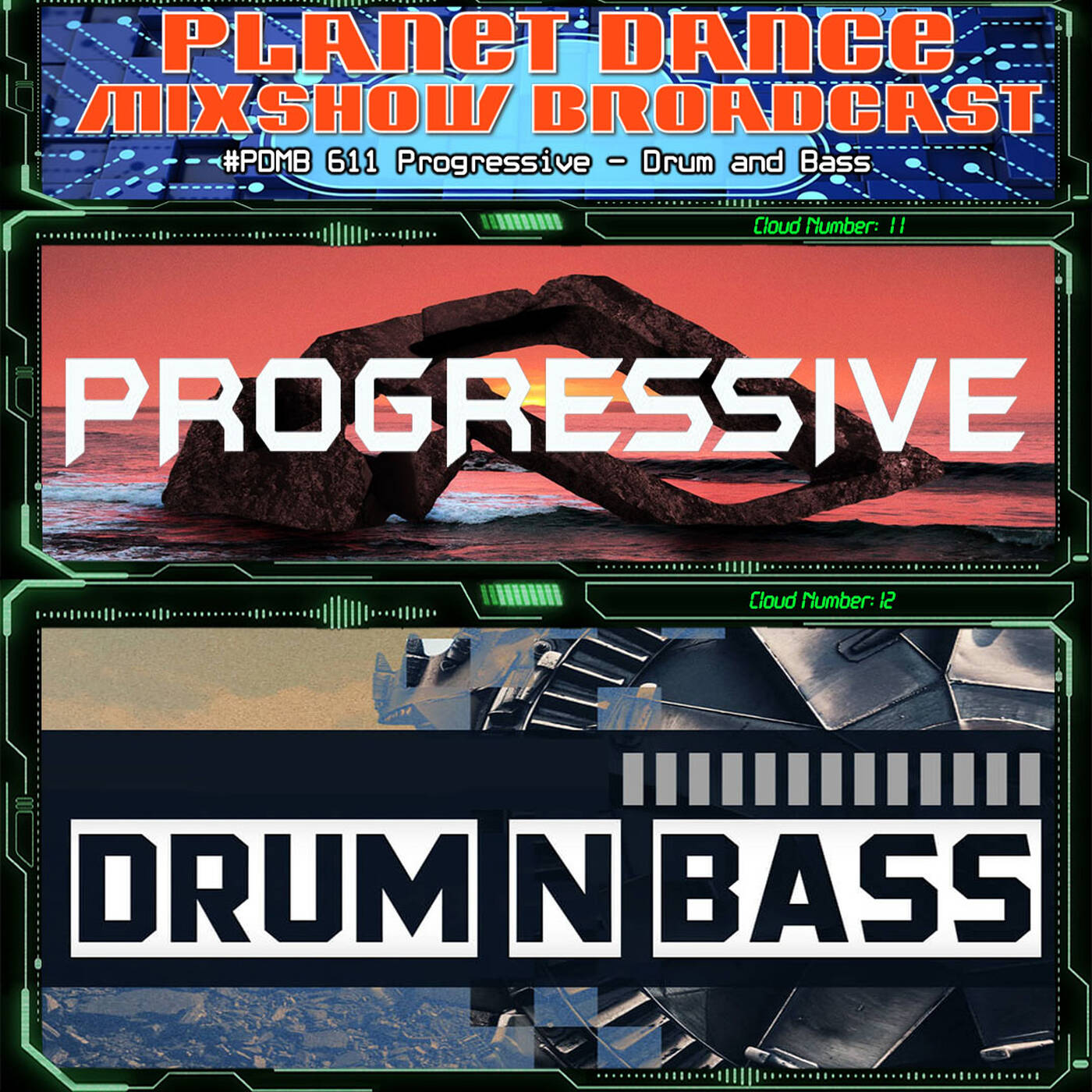 Planet Dance Mixshow Broadcast 611 Progressive - Drum and Bass episode artwork