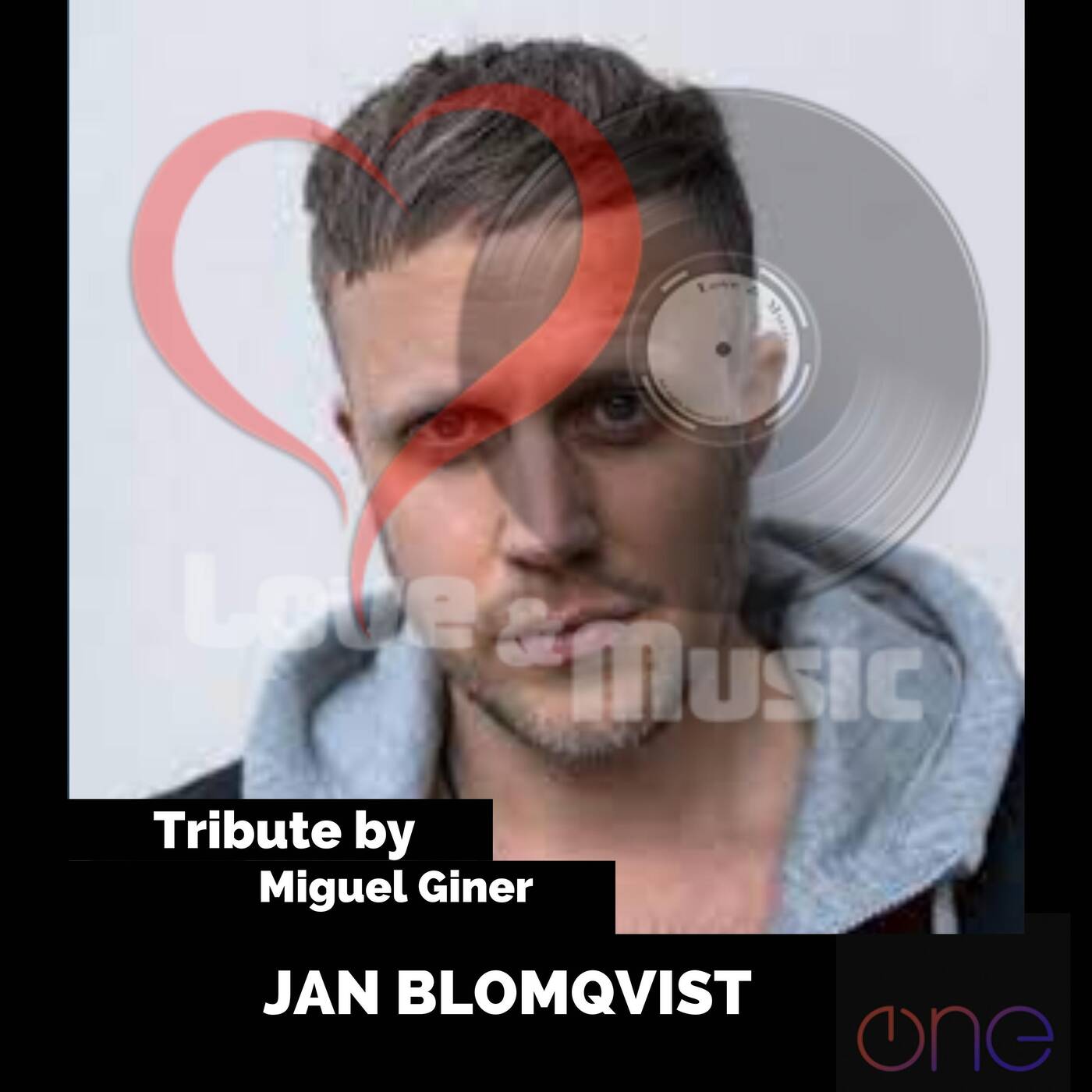 Love&MusicByMiguelGiner92_JAN_BLOMQVIST_Tribute episode artwork