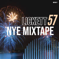 Lickett Mixtape 57 - NYE 2022 by LarsLickett