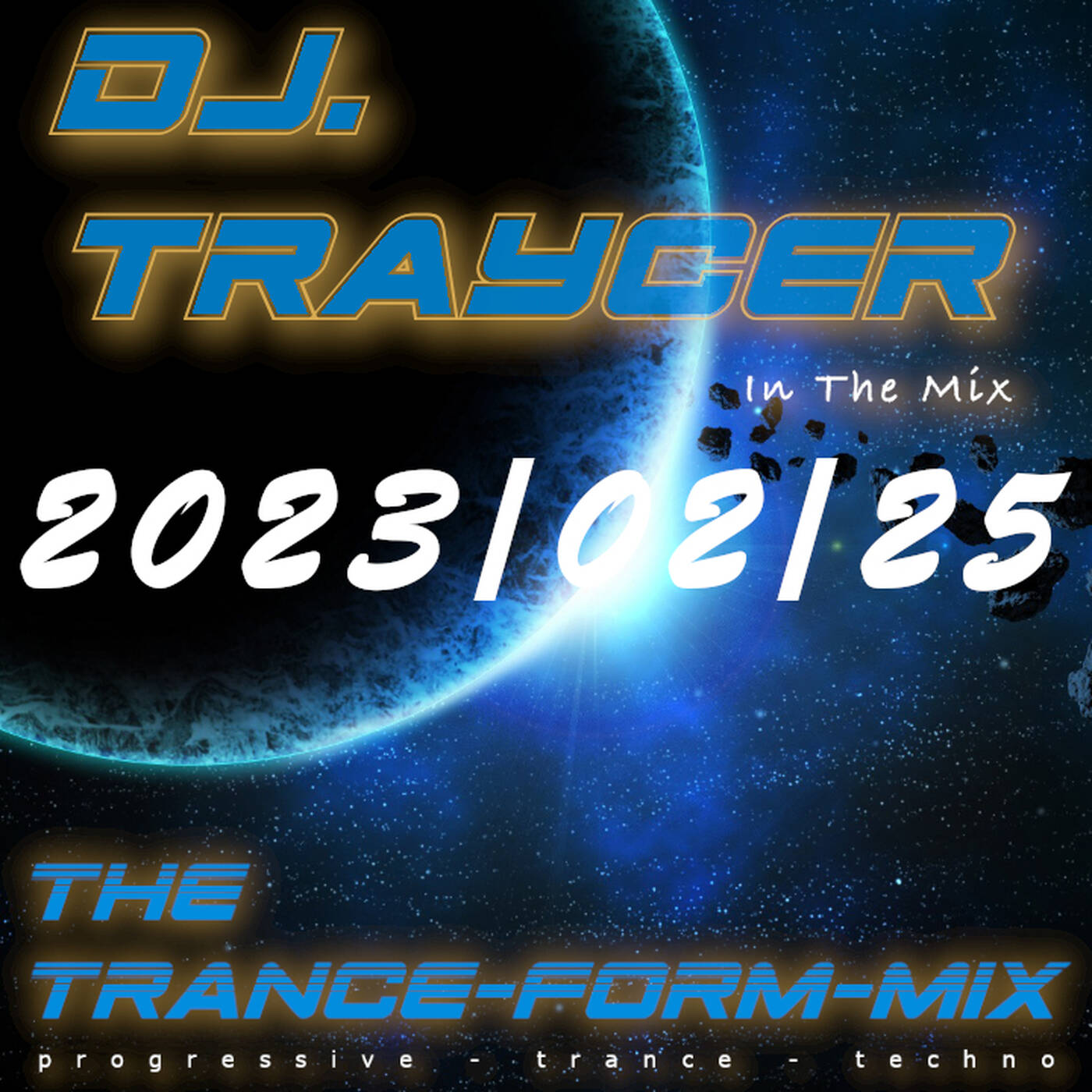 The Trance-Form-Mix (2023/02/25) episode artwork