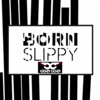 Underworld-Born Slippy (COZI SAWAI REMIX) by Cozi SAWAI