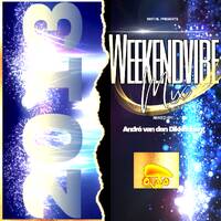 Weekendvibemix 2013 Ping FM deel 2 by André van den Dikkenberg