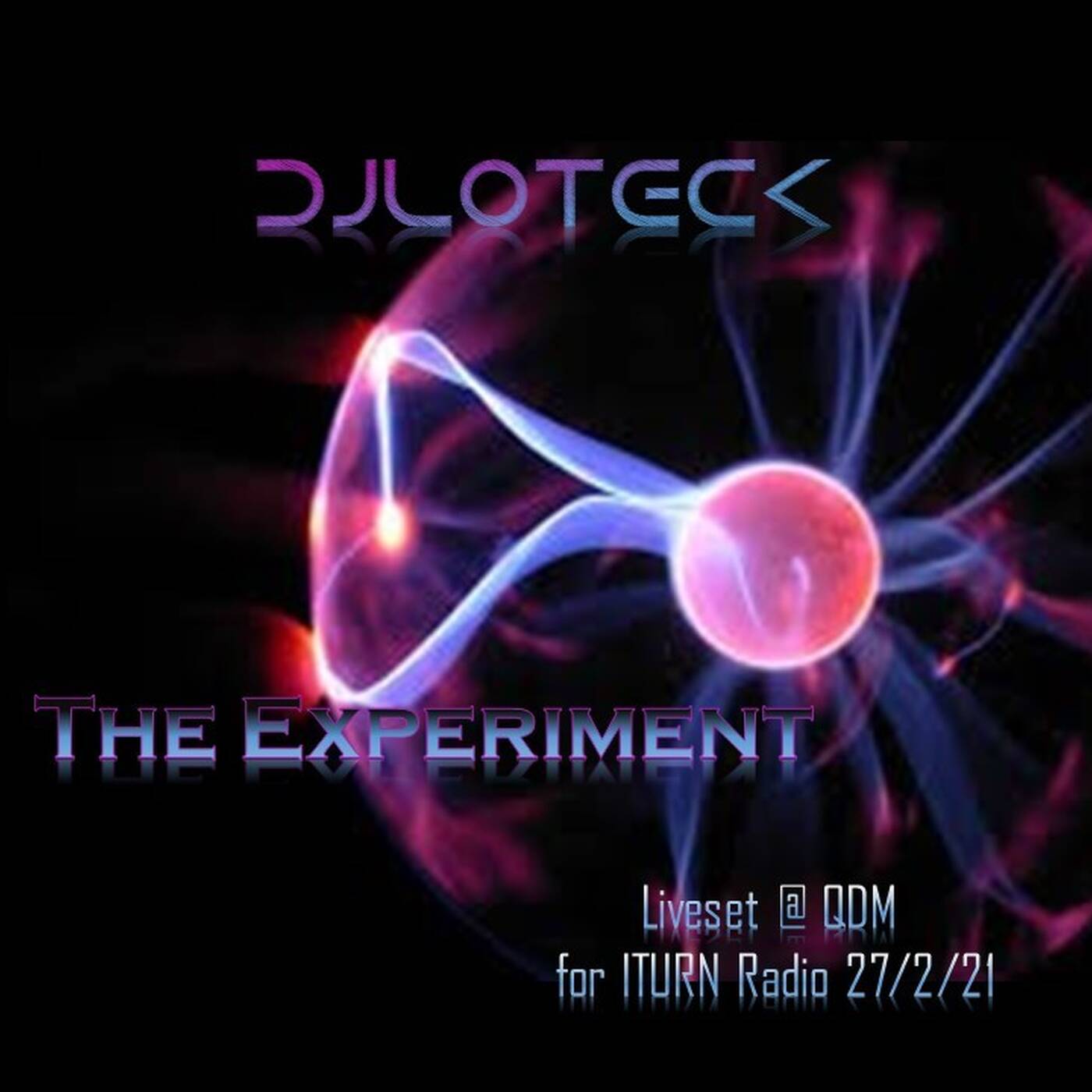 The Experiment liveset @ITurn radio 2021-02-27 episode artwork