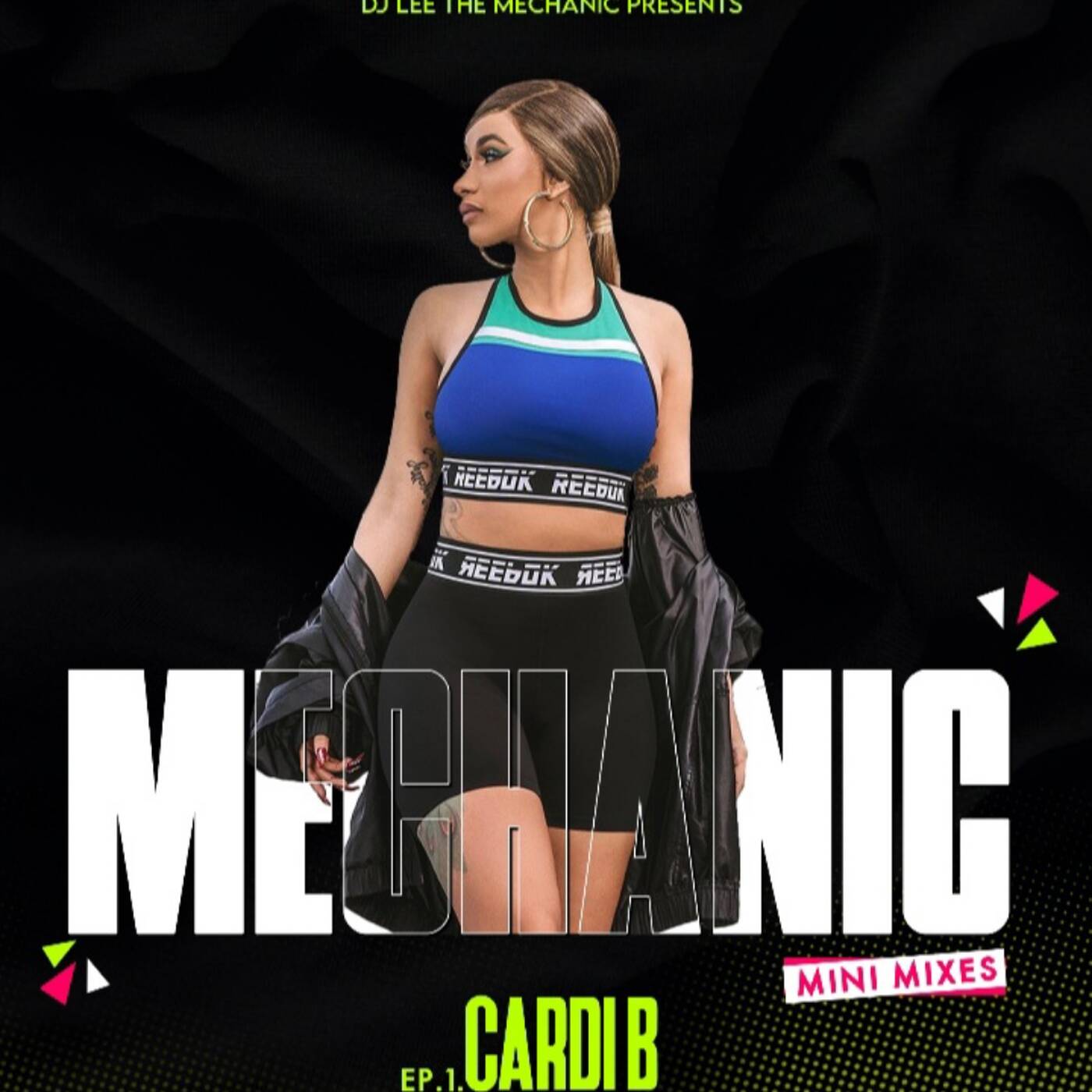 MECHANIC MINIMIXES Ep.1 CARDI B