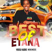 BEST OF ETANA MIXTAPE by Dj vincenz