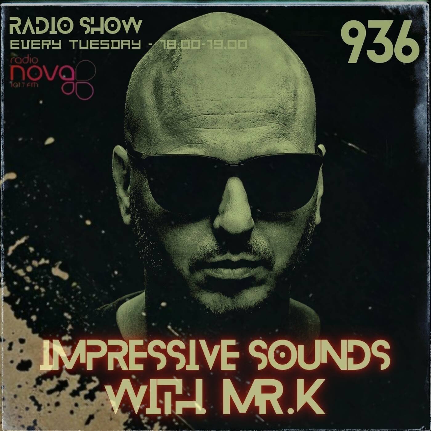Mr.K Impressive Sounds Radio Nova Vol.936 (13.01.2026) episode artwork