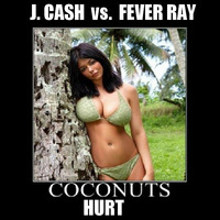 TrashMash - Coconouts Hurt  ( Johny Cash vs Fever Ray mashup) by TrashMash