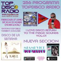 256 Programa Topdisco Radio - Miami Vice Top - Music Play - I Love Disco Return Magic Sounds V1 - Funkytown - 90Mania - 27.06.2018 by Topdisco Radio