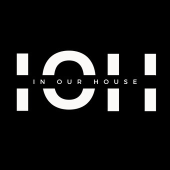 In Our House