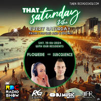 That Saturday Vibe 006 on RDC Radio (BR) by Flowede &amp; Subcquence by That Saturday Vibe