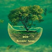 Ramblin' Tunes - eco by Pat