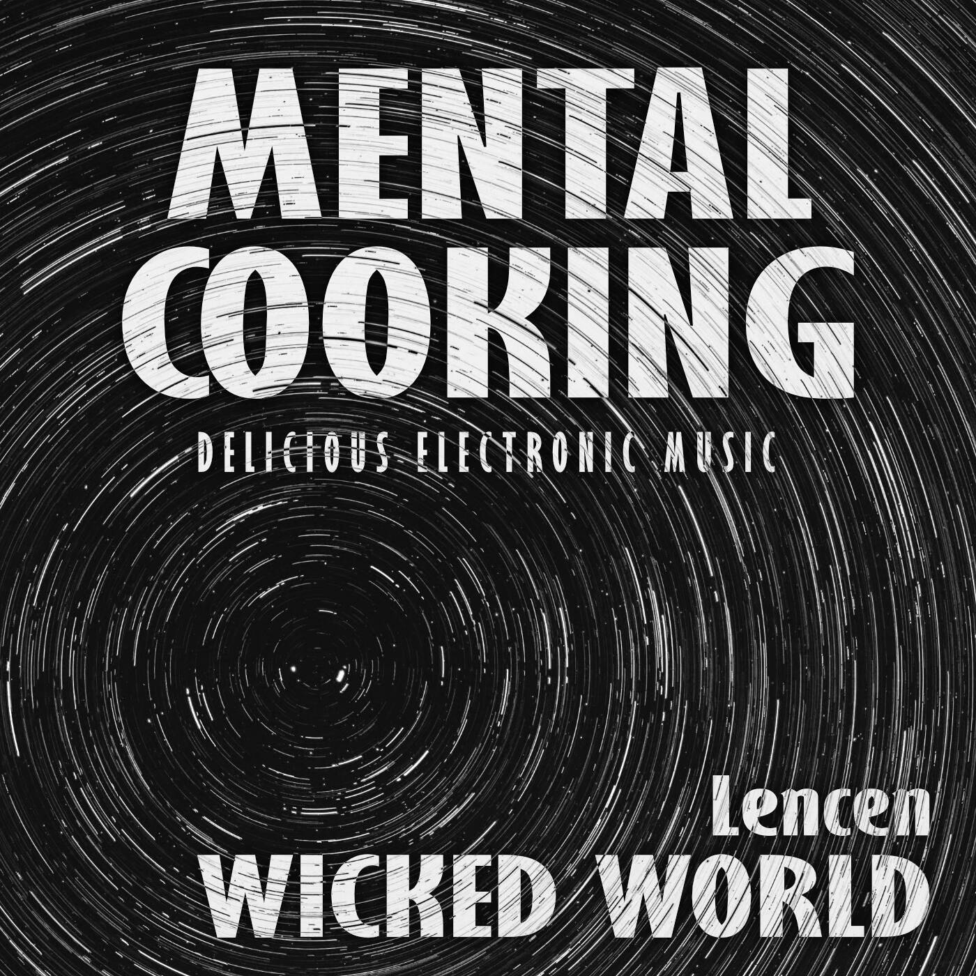 Lencen - Wicked World episode artwork