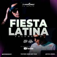 FIESTA LATINA MIX VOL.2 - @VJCOLLINS507_X_@DJJOSEKNIGHT_X_@MIXERBESTTEAM by MIXER BEST TEAM